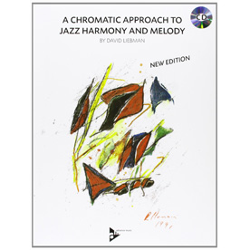 デイヴ・リーブマン : A Chromatic Approach to Jazz Harmony and Melody (AD14216)