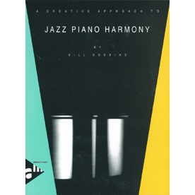 A Creative Approach to Jazz Piano Harmony (AD9025)