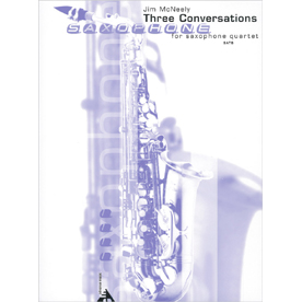 ジム・マクニーリー : Three Conversations for Saxophones Quartet (AD7663)