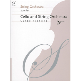 クレア・フィッシャー : Suite for Cello & String Orchestra (AD40016)