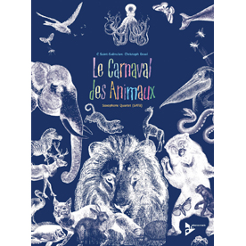 カミーユ・サン=サーンス : 動物の謝肉祭 – Le Carnaval des Animaux (AD7667)