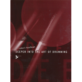 Deeper into the Art of Drumming (AD13007)