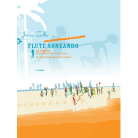 ハヴィエル・ザルバ : Flute Soneando (La Flauta) (AD8510)