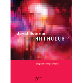 デイヴ・リーブマン : Anthology – 53 Original Composition (AD12031)