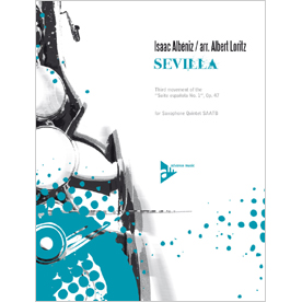 イサーク・アルベニス : スペイン組曲第1集 Op.47 第3曲 セビリア – Sevilla (AD7561)