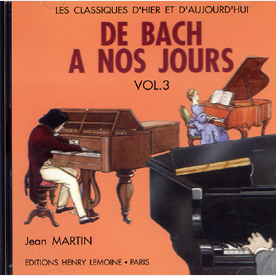 CD / De Bach A Nos Jours vol.3 (LE26315D)