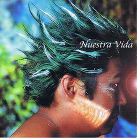 【CD】Nuestra Vida(ヌエストラ・ヴィダ)