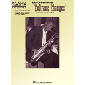 John Coltrane Plays Coltrane Changes – C Instruments (HL00672493)