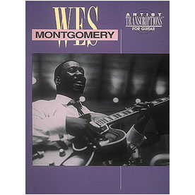 Wes Montgomery – Transcribed Scores For Guitar (HL00675536)