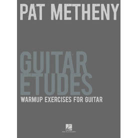 PAT METHENY GUITAR ETUDES Warm-Up Exercises for Guitar (HL00696587)