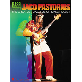 Jaco Pastorius – The Greatest Jazz-Fusion Bass Player (HL00690421)