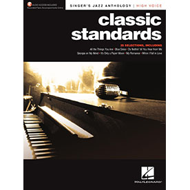 CLASSIC STANDARDS　Singer’s Jazz Anthology – High Voice (HL00287129)