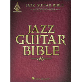 Jazz Guitar Bible (HL00690466)