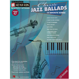 Classic Jazz Ballads – Jazz Play-Along Vol.47 (HL00843043)