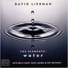 CD / David Liebman – The Elements: Water