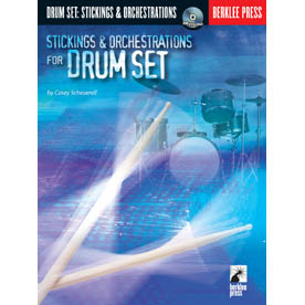 Sticking and Orchestrations for Drum Set (BP/HL50448049)
